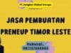 Jasa Pembuatan Preneup Timor Leste
