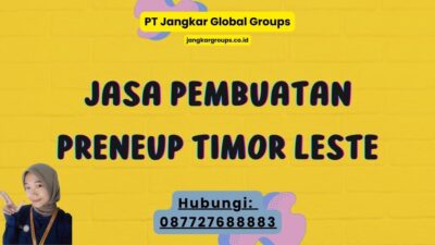 Jasa Pembuatan Preneup Timor Leste