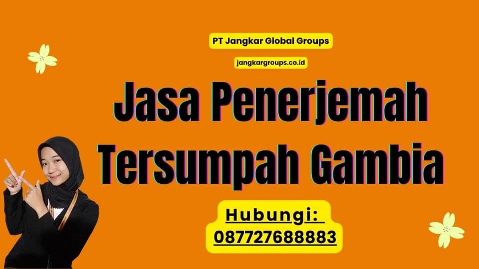 Jasa Penerjemah Tersumpah Gambia