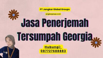 Jasa Penerjemah Tersumpah Georgia