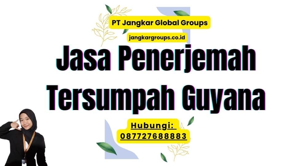 Jasa Penerjemah Tersumpah Guyana