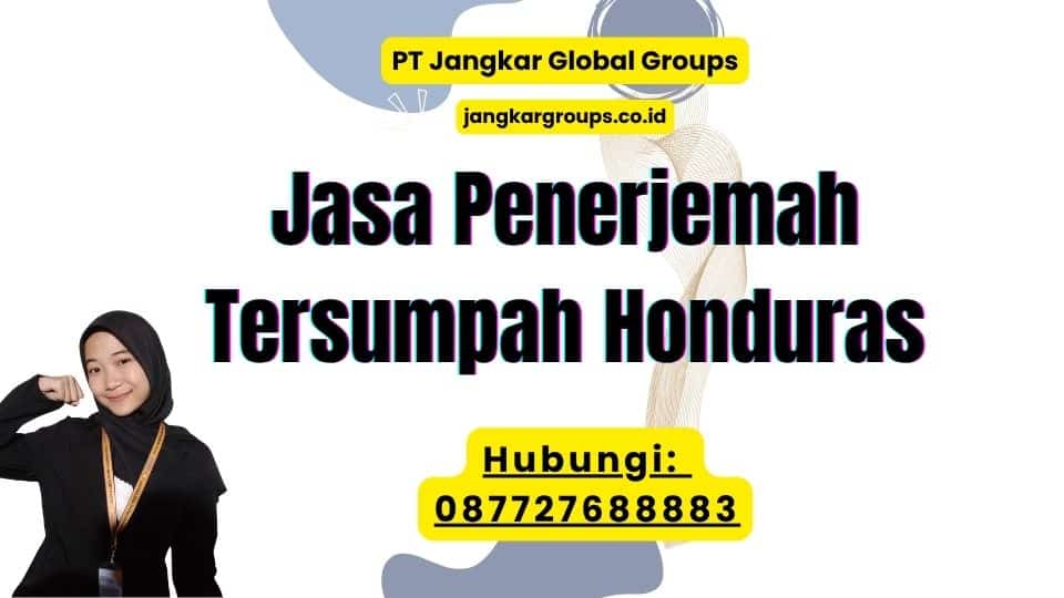 Jasa Penerjemah Tersumpah Honduras
