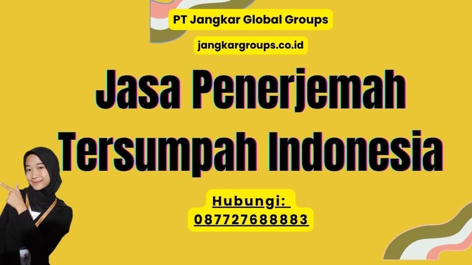 Jasa Penerjemah Tersumpah Indonesia