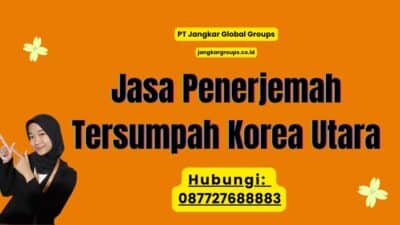 Jasa Penerjemah Tersumpah Korea Utara