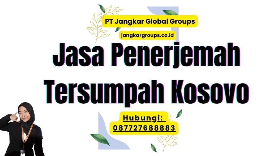 Jasa Penerjemah Tersumpah Kosovo