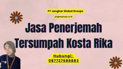 Jasa Penerjemah Tersumpah Kosta Rika