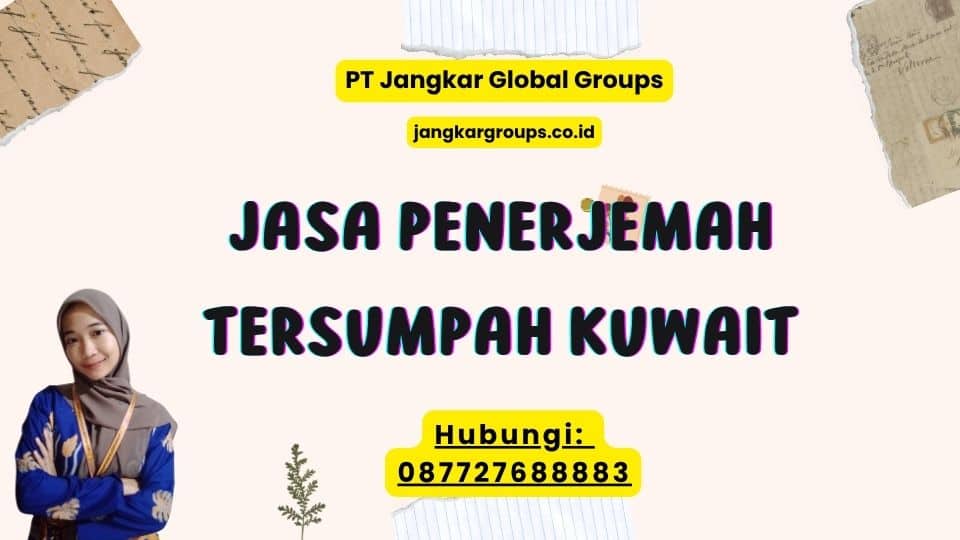 Jasa Penerjemah Tersumpah Kuwait