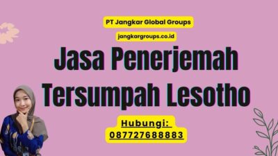 Jasa Penerjemah Tersumpah Lesotho
