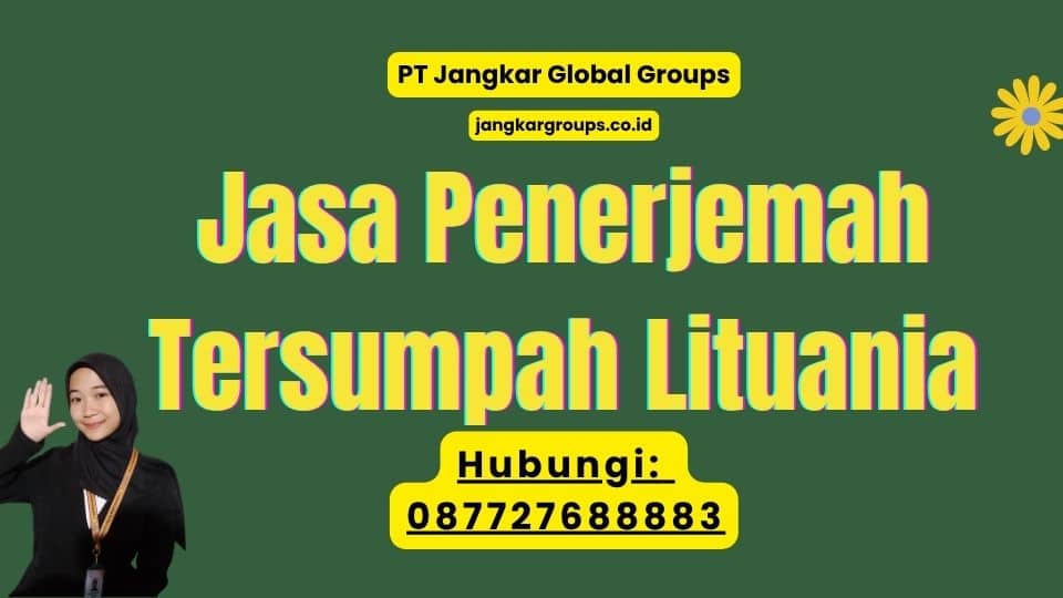 Jasa Penerjemah Tersumpah Lituania