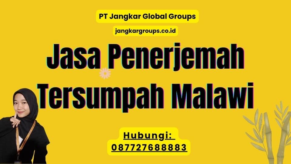 Jasa Penerjemah Tersumpah Malawi