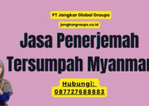 Jasa Penerjemah Tersumpah Myanmar