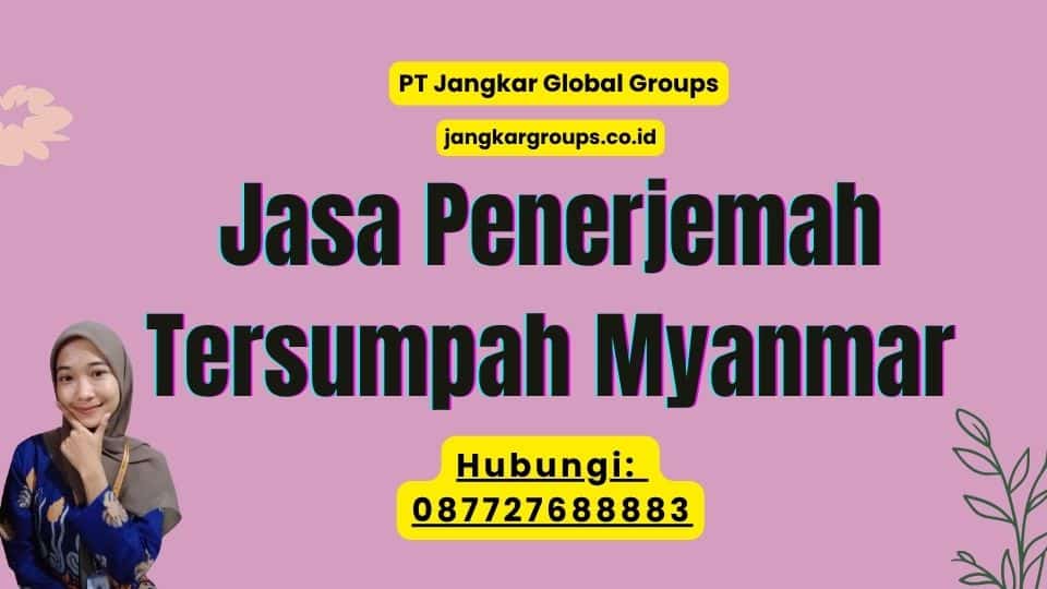 Jasa Penerjemah Tersumpah Myanmar