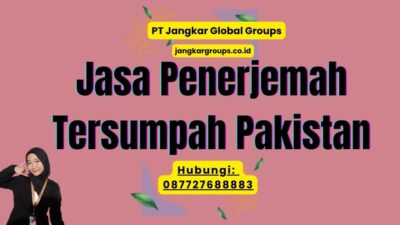 Jasa Penerjemah Tersumpah Pakistan