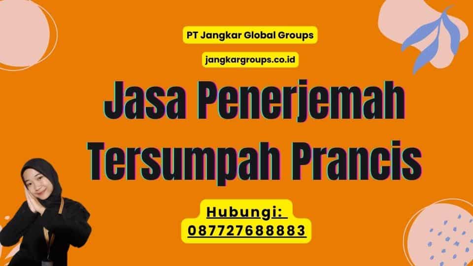 Jasa Penerjemah Tersumpah Prancis