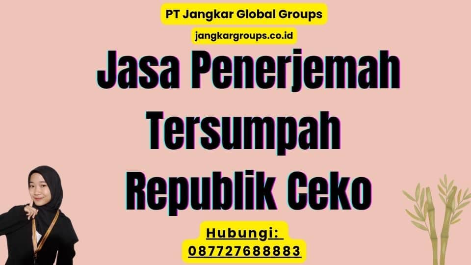 Jasa Penerjemah Tersumpah Republik Ceko