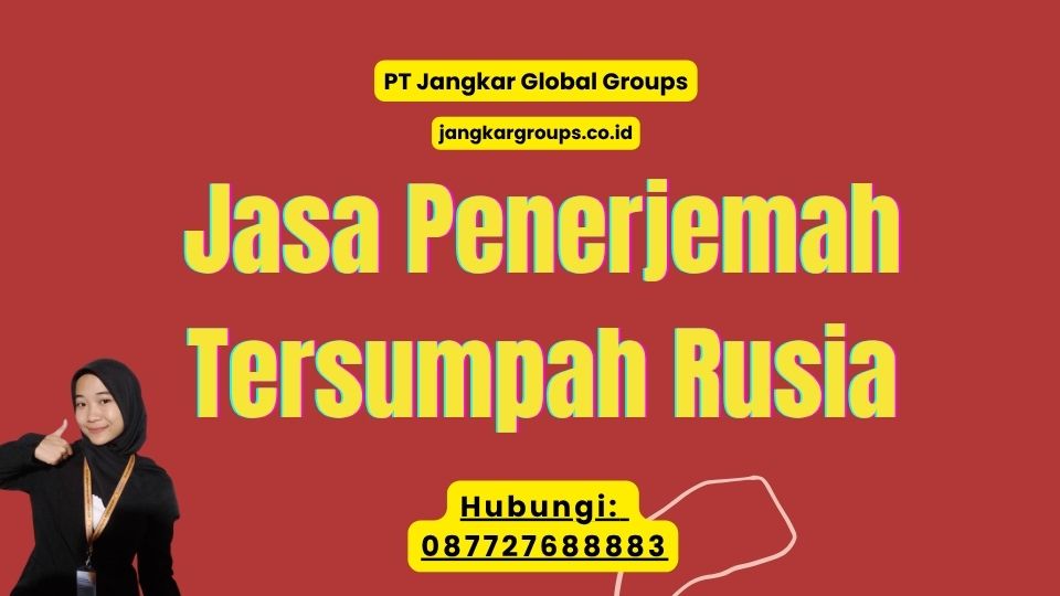 Jasa Penerjemah Tersumpah Rusia