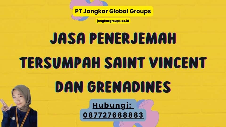 Jasa Penerjemah Tersumpah Saint Vincent dan Grenadines