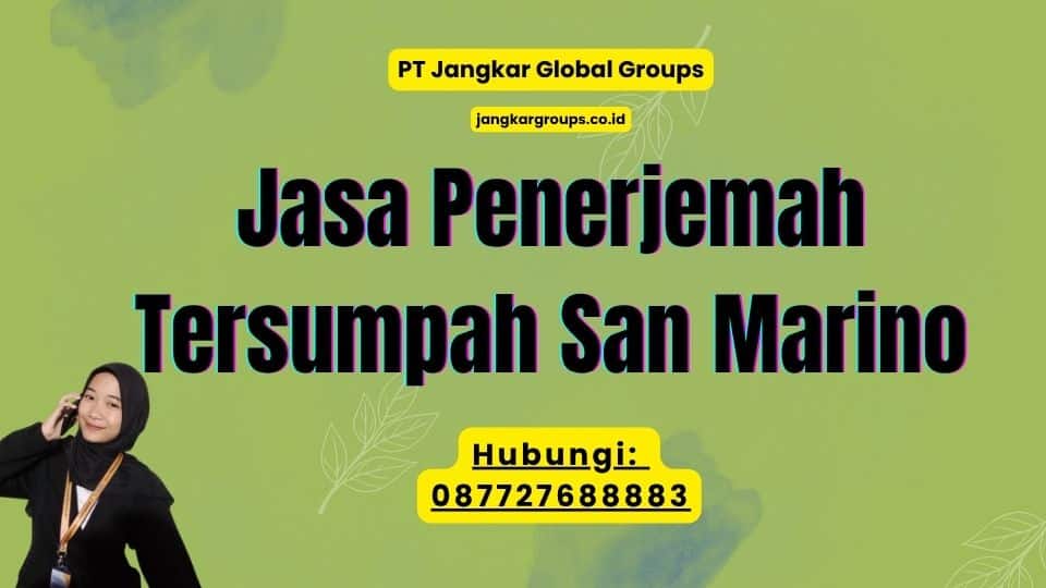 Jasa Penerjemah Tersumpah San Marino