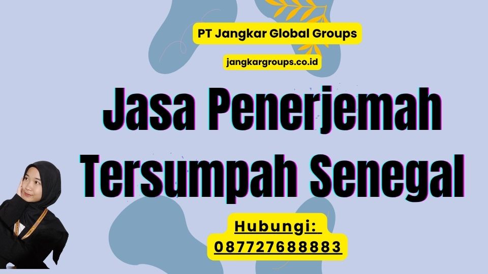 Jasa Penerjemah Tersumpah Senegal