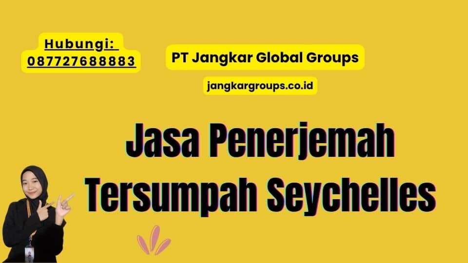 Jasa Penerjemah Tersumpah Seychelles