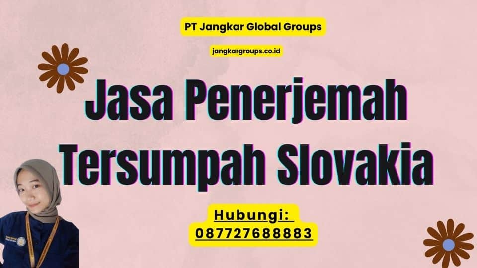 Jasa Penerjemah Tersumpah Slovakia