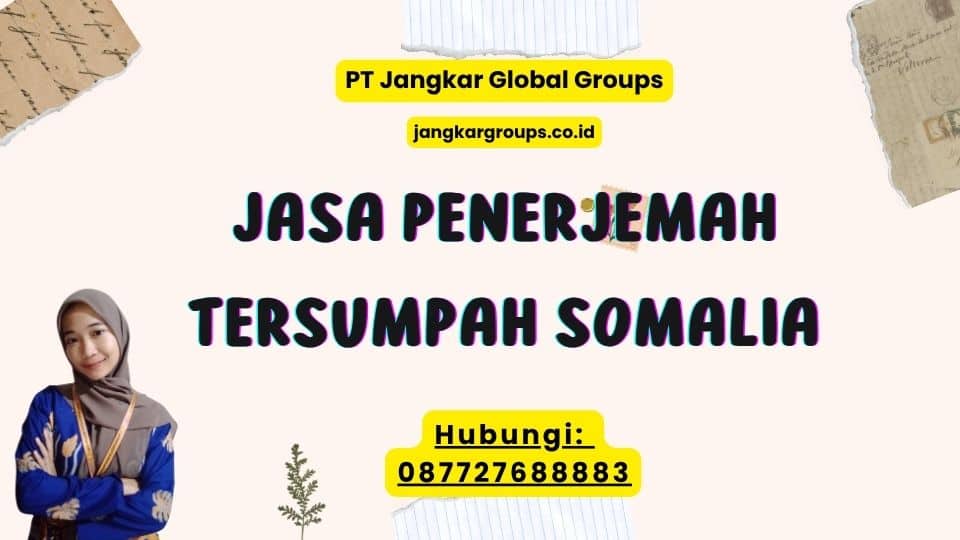 Jasa Penerjemah Tersumpah Somalia