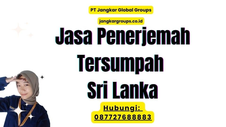Jasa Penerjemah Tersumpah Sri Lanka