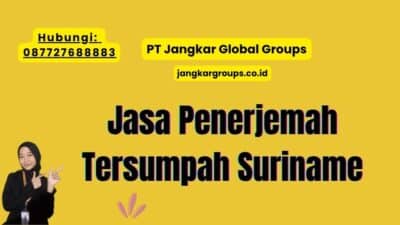 Jasa Penerjemah Tersumpah Suriname