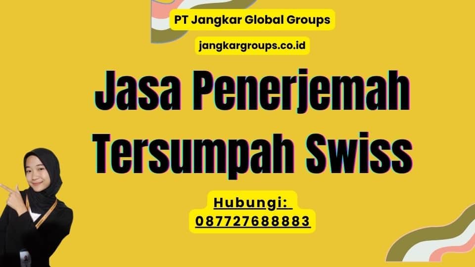 Jasa Penerjemah Tersumpah Swiss