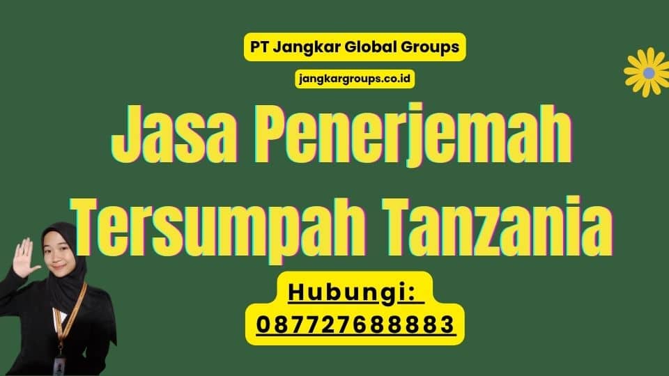 Jasa Penerjemah Tersumpah Tanzania