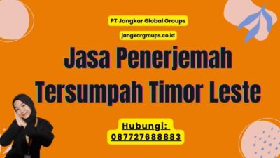 Jasa Penerjemah Tersumpah Timor Leste