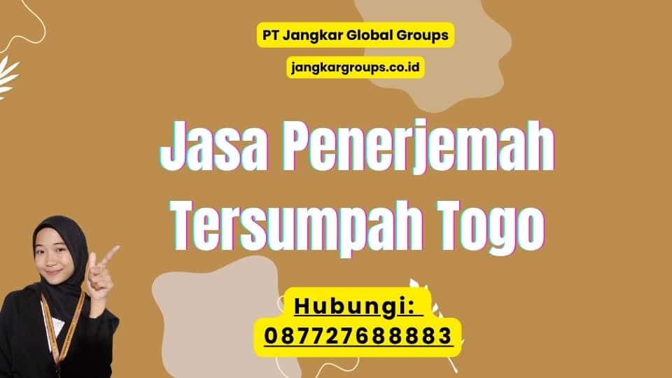 Jasa Penerjemah Tersumpah Togo