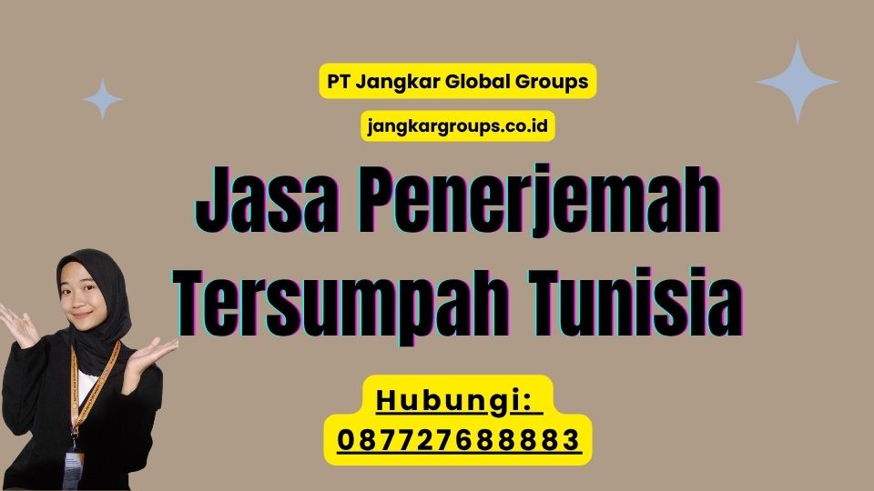 Jasa Penerjemah Tersumpah Tunisia