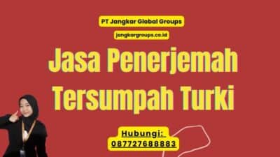 Jasa Penerjemah Tersumpah Turki