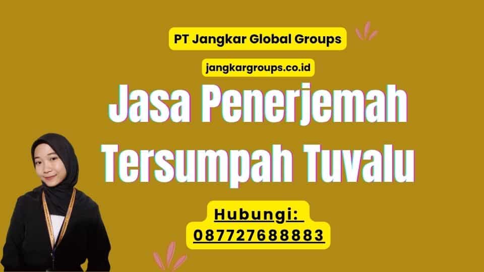 Jasa Penerjemah Tersumpah Tuvalu