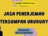 Jasa Penerjemah Tersumpah Uruguay