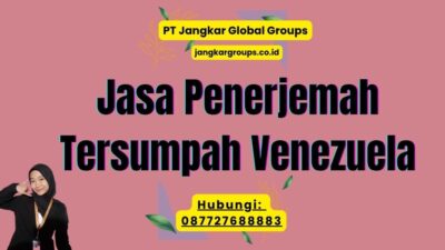Jasa Penerjemah Tersumpah Venezuela