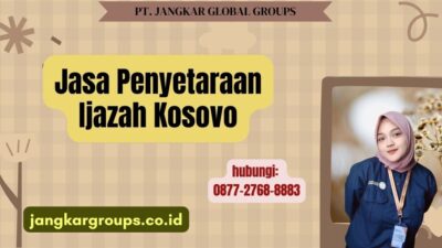 Jasa Penyetaraan Ijazah Kosovo
