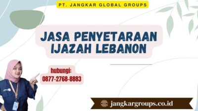 Jasa Penyetaraan Ijazah Lebanon