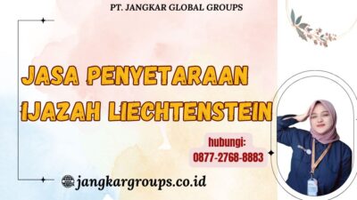 Jasa Penyetaraan Ijazah Liechtenstein