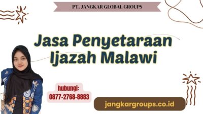 Jasa Penyetaraan Ijazah Malawi