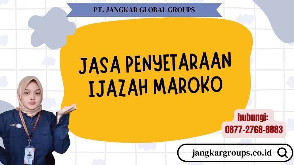 Jasa Penyetaraan Ijazah Maroko