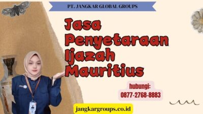Jasa Penyetaraan Ijazah Mauritius