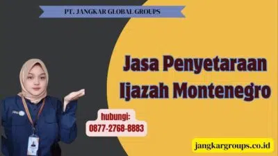 Jasa Penyetaraan Ijazah Montenegro
