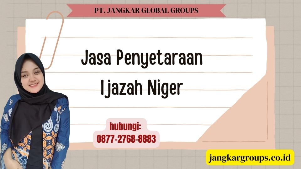 Jasa Penyetaraan Ijazah Niger