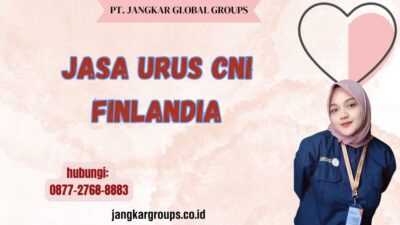 Jasa Urus CNI Finlandia