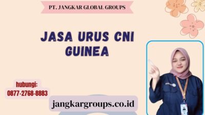 Jasa Urus CNI Guinea