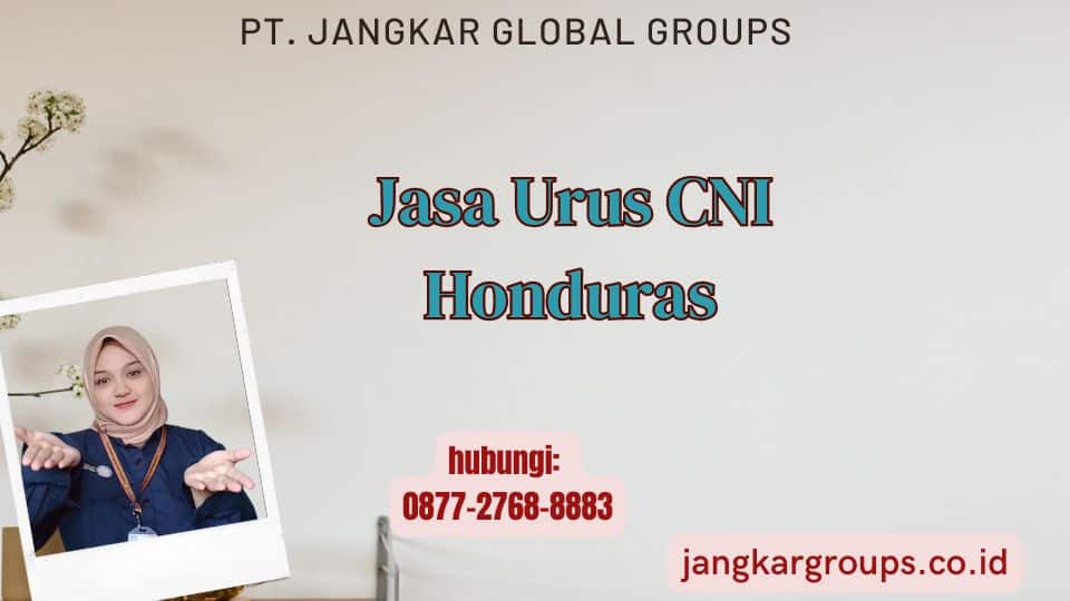 Jasa Urus CNI Honduras
