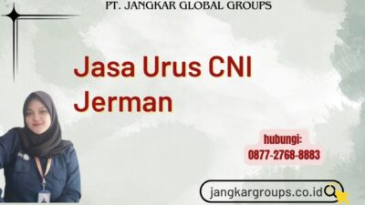 Jasa Urus CNI Jerman