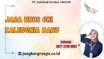 Jasa Urus CNI Kaledonia Baru